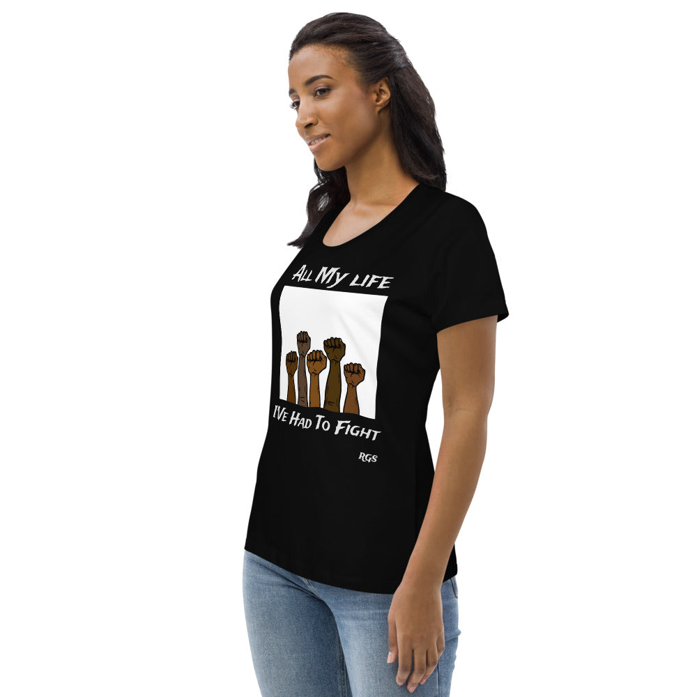 All My Life  fitted eco T-Shirt